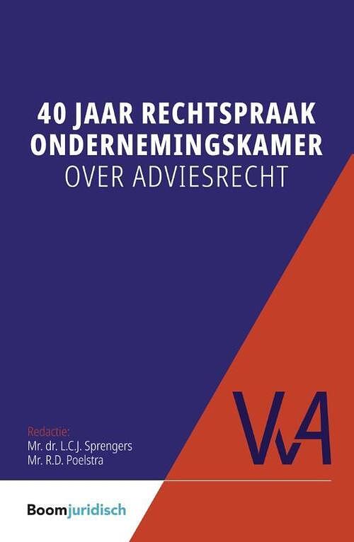 Foto van 40 jaar rechtspraak ondernemingskamer over adviesrecht - paperback (9789462906983)