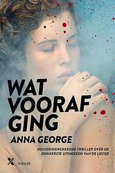 Foto van Wat voorafging - anna george - ebook (9789401604833)