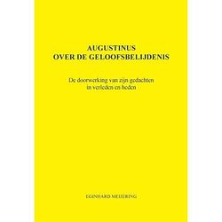 Foto van Augustinus over de geloofsbelijdenis