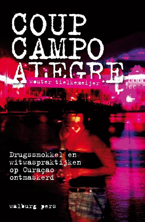 Foto van Coup campo alegre - wouter tielkemeijer - ebook (9789462492097)