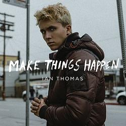 Foto van Make things happen - cd (8714221080483)