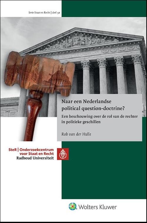 Foto van Naar een nederlandse political question-doctrine? - hardcover (9789013160376)