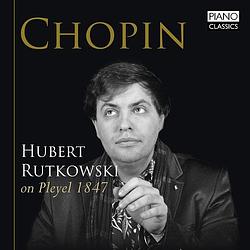 Foto van Chopin: hubert rutkowski on pleyel - cd (5029365101295)