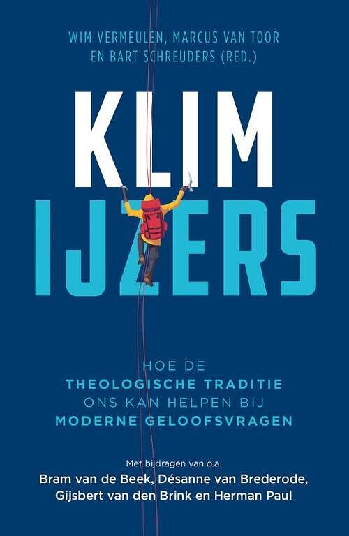 Foto van Klimijzers - bart schreuders, marcus van toor, wim vermeulen - paperback (9789043538299)