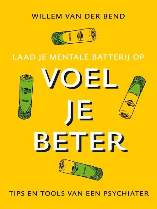 Foto van Voel je beter - willem van der bend - paperback (9789043927949)