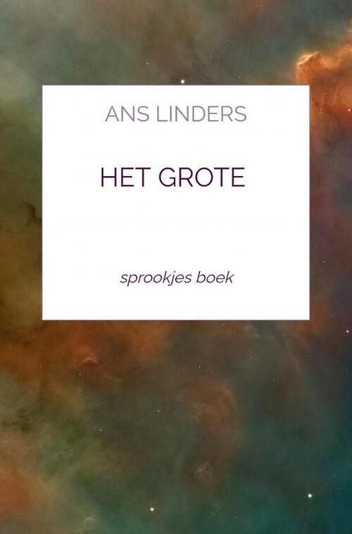 Foto van Het grote - ans linders - paperback (9789464651669)