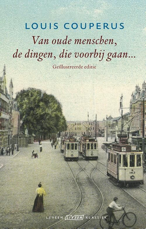 Foto van Van oude menschen, de dingen, die voorbijgaan - louis couperus - ebook (9789020414691)