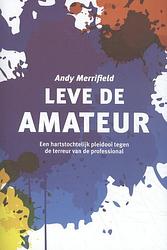 Foto van Leve de amateur - andy merrifield - paperback (9789047711414)