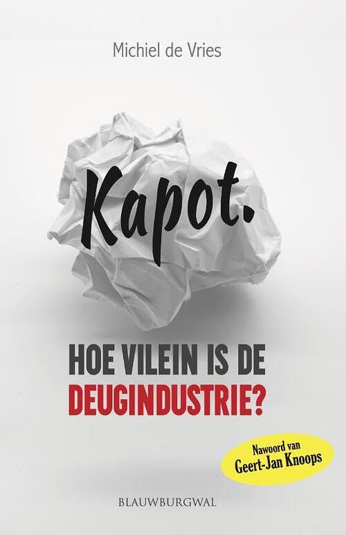 Foto van Kapot. - michiel de vries - paperback (9789493340022)