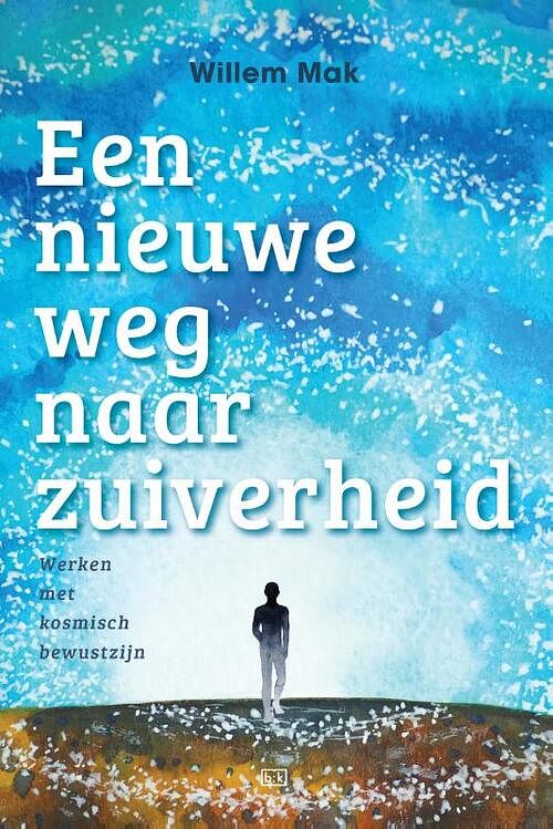 Foto van Een nieuwe weg naar zuiverheid - willem mak - paperback (9789492595553)