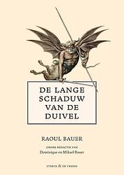 Foto van De lange schaduw van de duivel - dominique bauer, mikael bauer, raoul bauer - paperback (9789464711134)