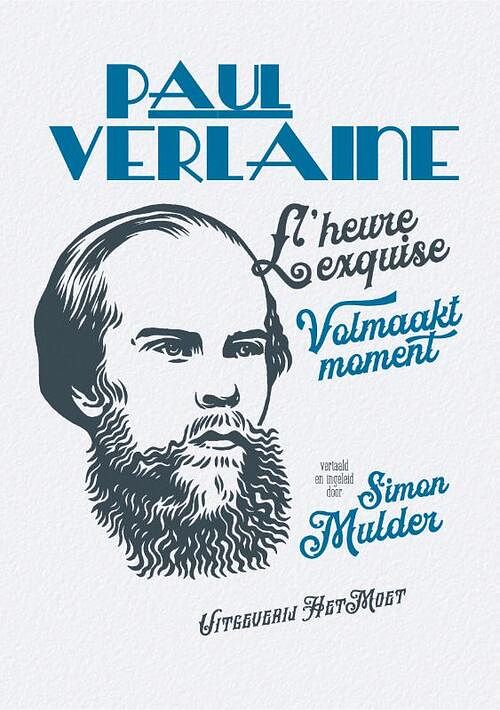 Foto van Volmaakt moment - paul verlaine - paperback (9789083206035)