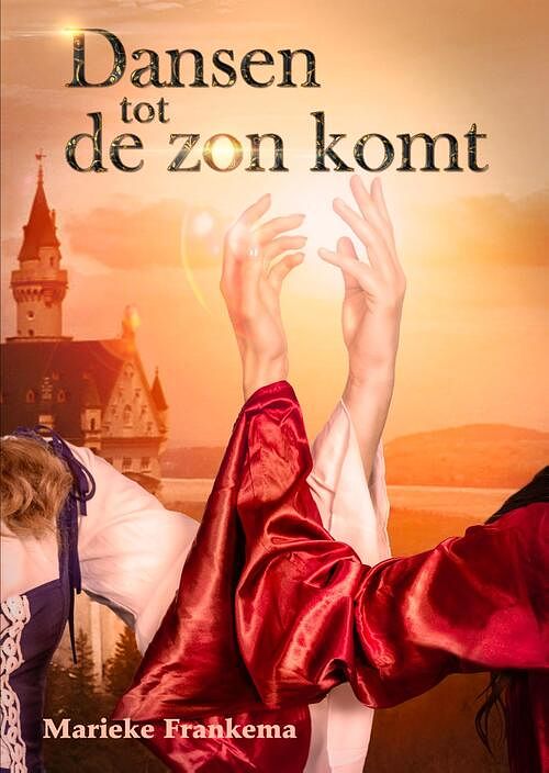 Foto van Dansen tot de zon komt - marieke frankema - ebook (9789492337528)