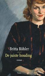 Foto van De juiste houding - britta böhler - paperback (9789059369252)