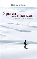 Foto van Sporen naar de horizon - bastiaan brink - hardcover (9789038928951)