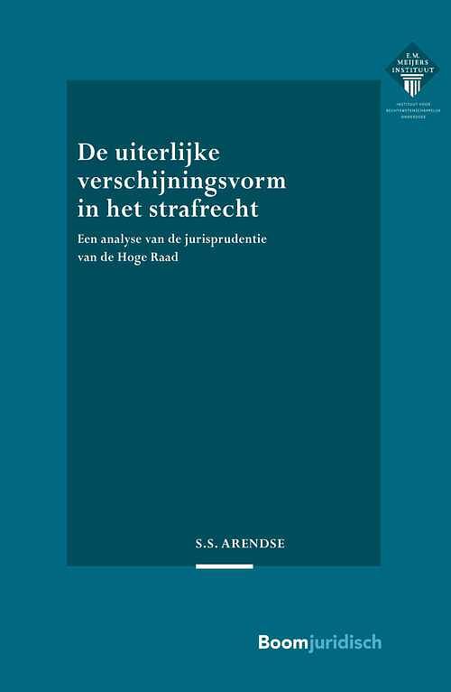 Foto van De uiterlijke verschijningsvorm in het strafrecht - sara arendse - ebook (9789059317123)