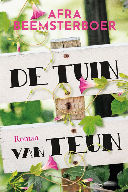 Foto van De tuin van teun - afra beemsterboer - ebook