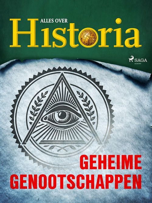 Foto van Geheime genootschappen - alles over historia - ebook