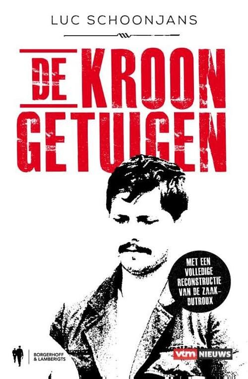 Foto van De kroongetuigen - luc schoonjans - ebook (9789089315267)