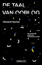 Foto van De taal van oorlog - oleksandr myched, - ebook