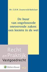 Foto van De huur van ongebouwde onroerende zaken: een leemte in de wet - e.h.m. swaneveld-bakelaar - paperback (9789013142327)