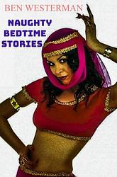 Foto van Naughty bedtime stories - ben westerman - ebook (9789464353440)