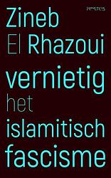Foto van Vernietig het islamitisch fascisme - zineb el rhazoui - ebook (9789044638011)
