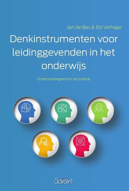 Foto van Denkinstrumenten voor leidinggevenden in het onderwijs - ed verhage, jan de bas - paperback (9789044137613)