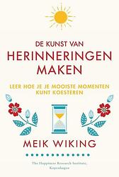 Foto van De kunst van herinneringen maken - meik wiking - ebook (9789044978261)