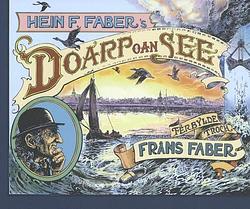 Foto van Doarp oan see - hein f. faber - hardcover (9789056155261)