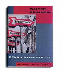 Foto van Eenrichtingstraat - w. benjamin - paperback (9789065541918)