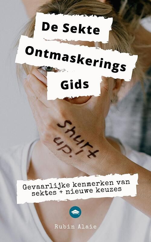 Foto van De sekte -ontmaskeringsgids - rubin alaie - ebook (9789493347069)