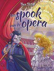 Foto van Het spook van de opera - thea stilton - hardcover (9789059248564)