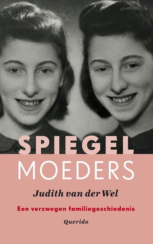 Foto van Spiegelmoeders - judith van der wel - ebook (9789021415505)