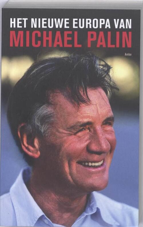 Foto van Het nieuwe europa van michael palin - michael palin - ebook (9789026323799)