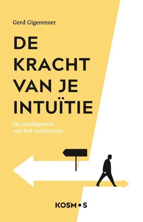 Foto van De kracht van je intuïtie - gerd gigerenzer - ebook (9789043926669)