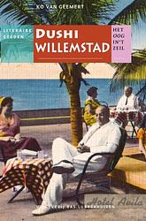 Foto van Dushi willemstad - het oog in 'st zeil stedenreeks - jan brokken, ko van geemert - paperback (9789059373594)