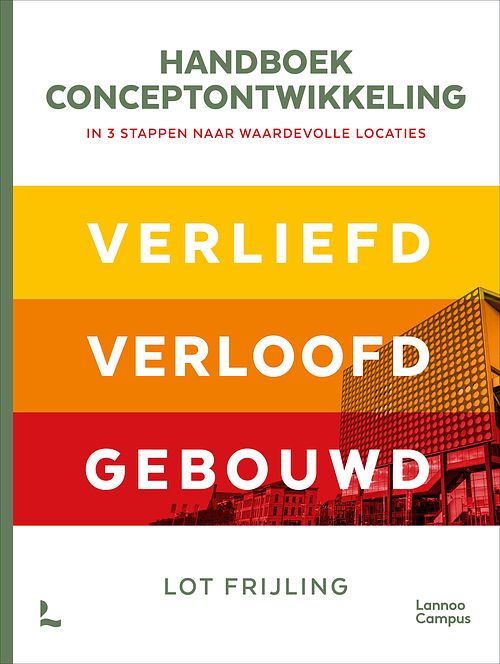 Foto van Handboek conceptontwikkeling - in 3 stappen naar waardevolle locaties - lot frijling - ebook