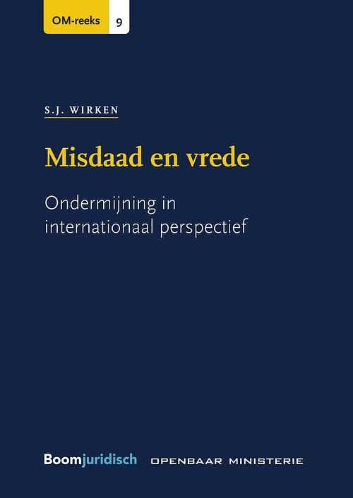 Foto van Misdaad en vrede - s.j. wirken - ebook (9789400112551)