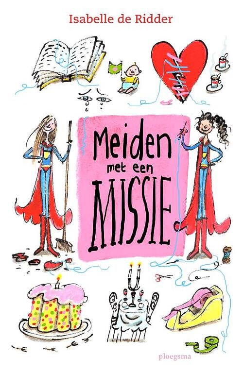 Foto van Meiden met een missie - isabelle de ridder - paperback (9789021684703)