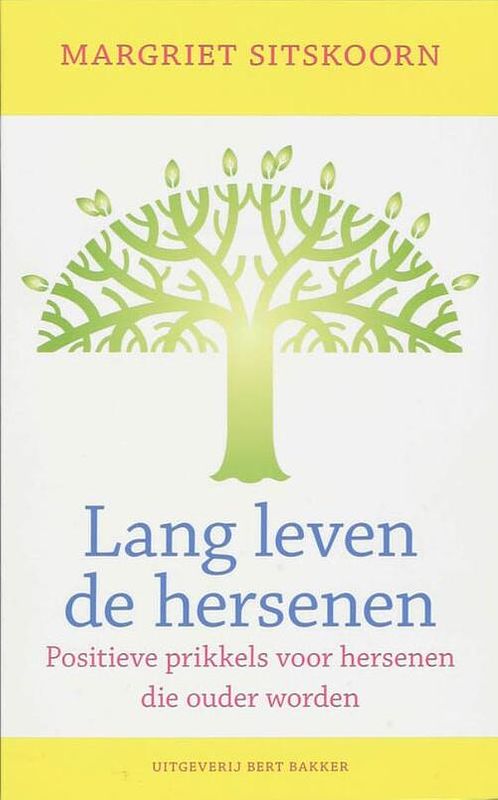 Foto van Lang leven de hersenen - margriet sitskoorn - ebook (9789035136939)