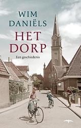Foto van Het dorp - wim daniëls - paperback (9789400409187)