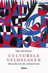 Foto van Culturele veldslagen - gijs van oenen - ebook (9789024450152)