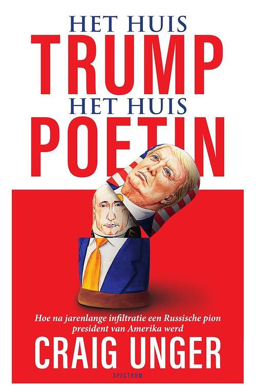 Foto van Het huis trump, het huis poetin - craig unger - ebook (9789000361939)