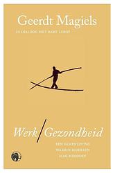 Foto van Werk / gezondheid - geerdt magiels - paperback (9789462674493)