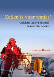 Foto van Zeilen is voor watjes - paperback (9789082022612)
