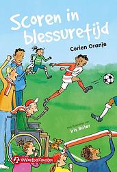 Foto van Scoren in blessuretijd - corien oranje - ebook