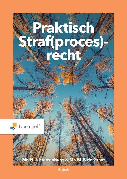 Foto van Praktisch straf(proces)recht - h.j. starrenburg, m.p. de graaf - paperback (9789001747565)