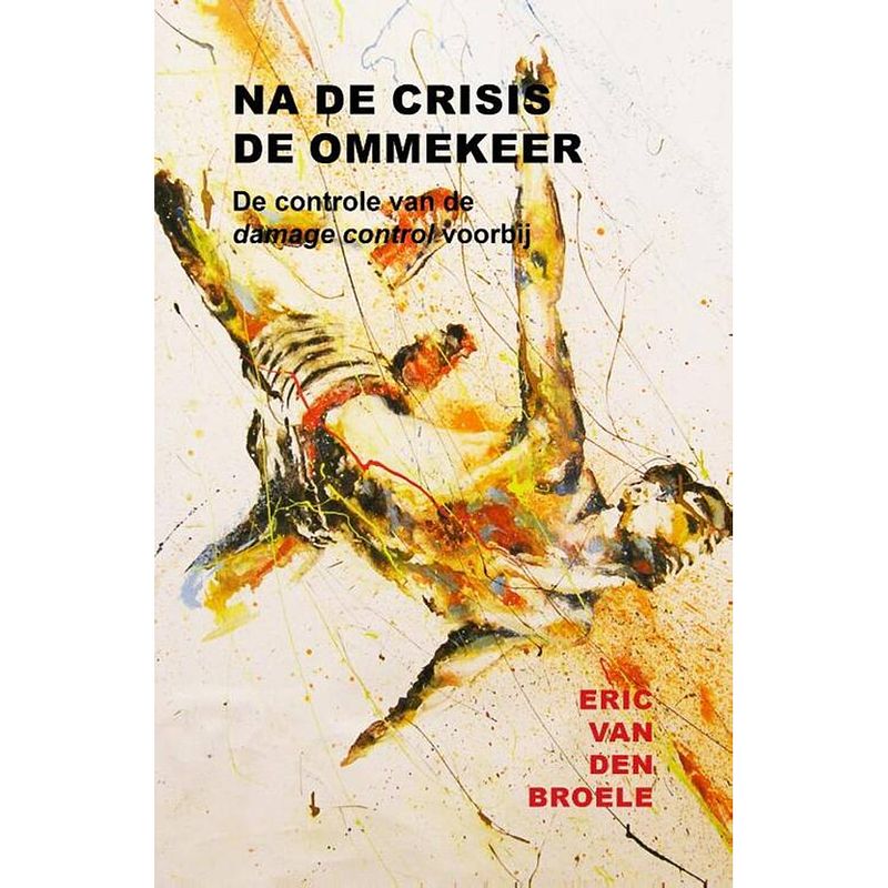 Foto van Na de crisis de ommekeer