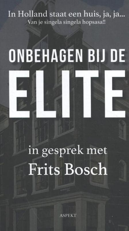 Foto van In holland staat een huis, ja, ja... - frits bosch - ebook (9789464627350)